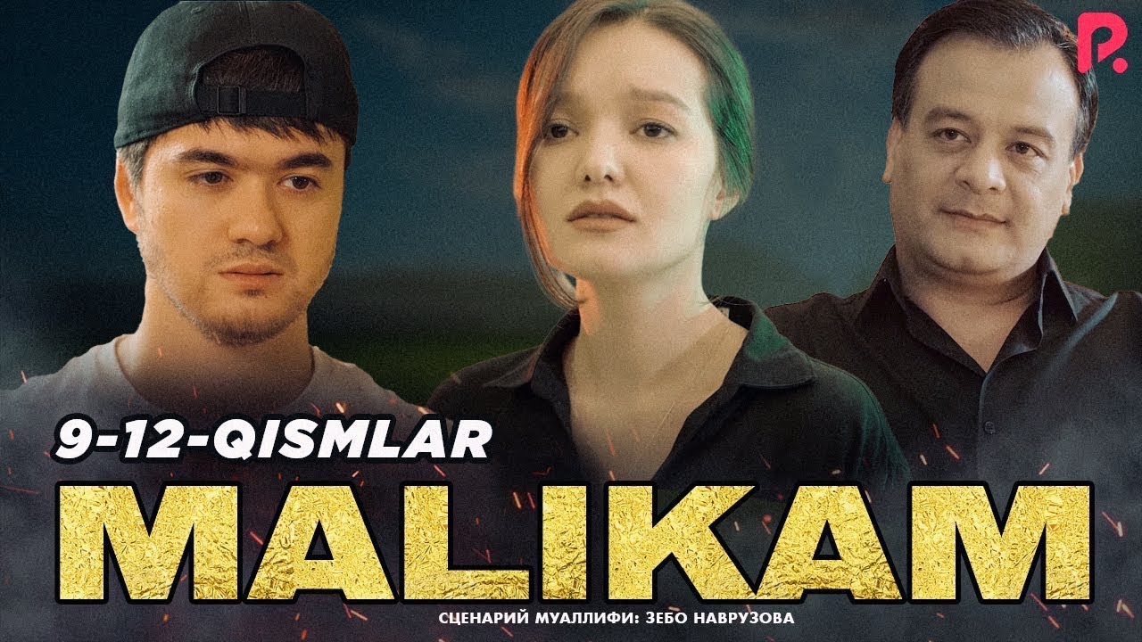 Malikam 1 qism. UZBEKFILMSHD маликам.