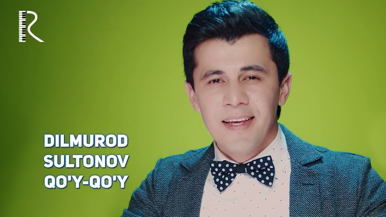 Dilmurod sultonov